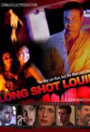 Long Shot Louie - постер