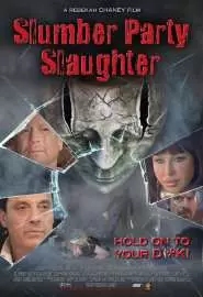 Slumber Party Slaughter - постер