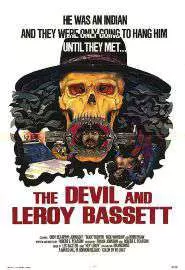 The Devil and Leroy Bassett - постер