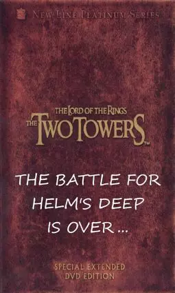 The Battle for Helm's Deep Is Over... - постер
