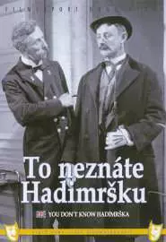 Вы не знаете Гадимршку - постер