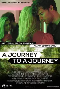 A Journey to a Journey - постер