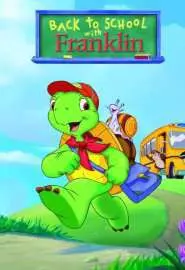 Back to School with Franklin - постер
