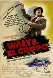 Walt & El Grupo - постер
