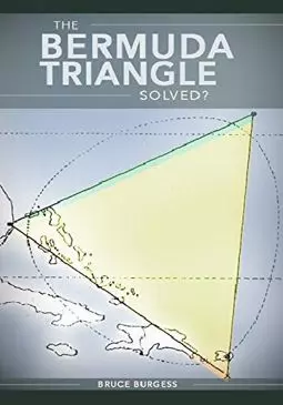 The Bermuda Triangle Solved? - постер