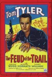 The Feud of the Trail - постер