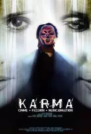 Karma: Crime. Passion. Reincarnation - постер