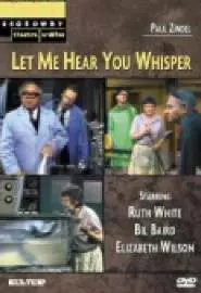 Let Me Hear You Whisper - постер