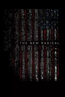 Радикалы XXI века - постер
