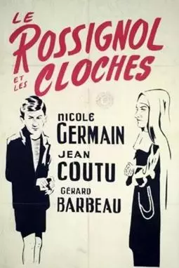 Le rossignol et les cloches - постер