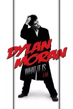 Дилан Моран: Что же это - постер