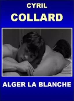 Alger la blanche - постер