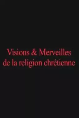 Visione e meraviglia della religione cristiana - постер