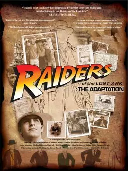 Raiders of the Lost Ark: The Adaptation - постер