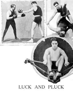 Luck and Pluck - постер