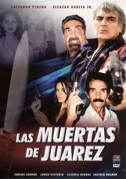 Las muertas de Juarez - постер