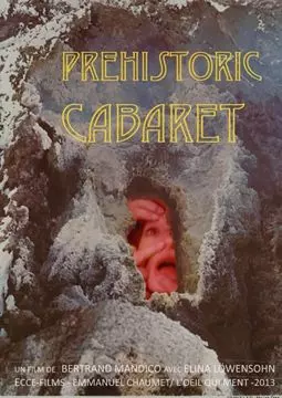 Доисторическое кабаре - постер