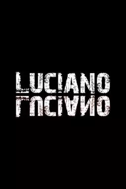 Luciano - постер