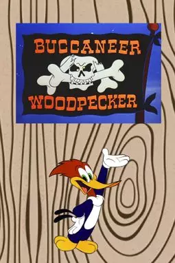 Buccaneer Woodpecker - постер