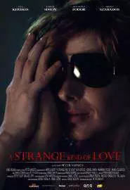 A Strange Kind of Love - постер