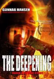 The Deepening - постер