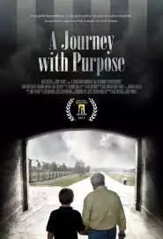 A Journey with Purpose - постер