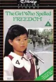 The Girl Who Spelled Freedom - постер