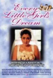 Every Little Girl's Dream - постер