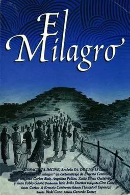 El milagro - постер