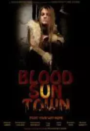 Blood Sun Town - постер