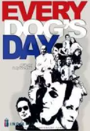 Every Dog's Day - постер