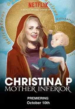 Christina P: Mother Inferior - постер