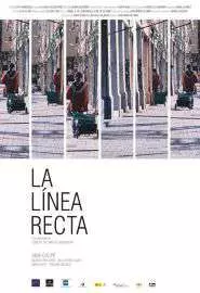 La línea recta - постер