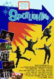 Spotlighting - постер