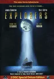 Explorers: From the Titanic to the Moon - постер