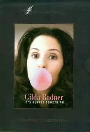 Gilda Radner: It's Always Something - постер