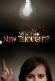 What Is ew Thought? - постер