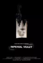 Imperial Violet - постер