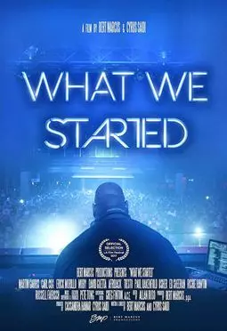 What We Started - постер