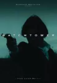 Watchtower - постер