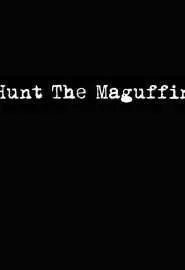 Hunt the Maguffin - постер