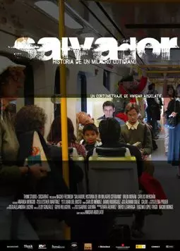 Сальвадор (история каждодневного чуда) - постер