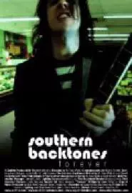 Southern Backtones Forever - постер