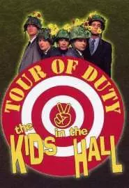 Kids in the Hall: Tour of Duty - постер
