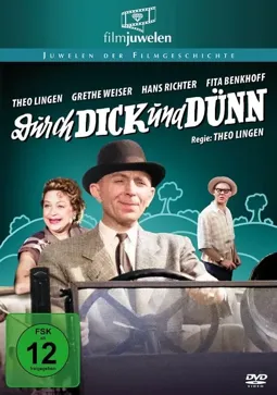 Durch dick und dünn - постер