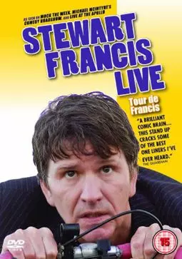 Stewart Francis: Tour De Francis - постер