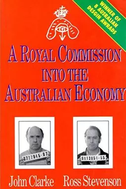 A Royal Commission Into the Australian Economy - постер