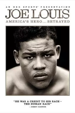 Joe Louis: America's Hero... Betrayed - постер