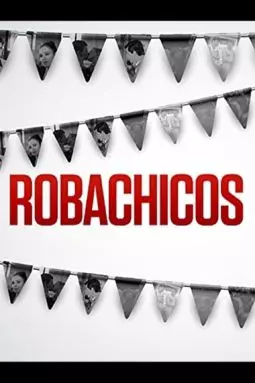 Robachicos - постер