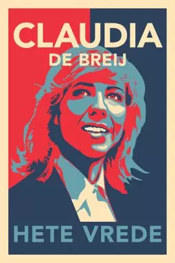 Claudia de Breij - Hete Vrede - постер